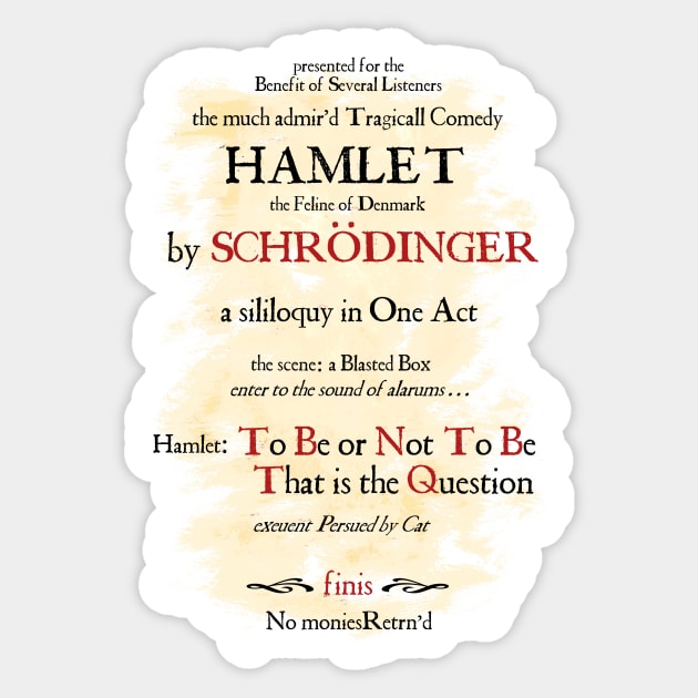 Schrodingers Hamlet - Shakespeares Cat Sticker by The Blue Box